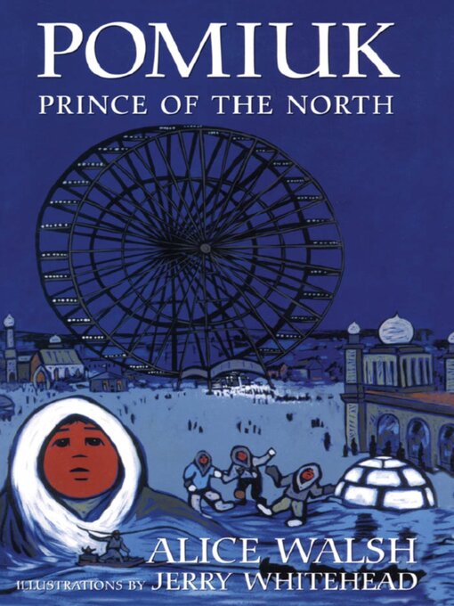 Title details for Pomiuk, Prince of the North by Alice Walsh - Available